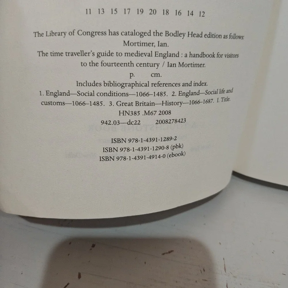 The Time Traveler's Guide to Medieval England: A Handbook for... 9781439112892